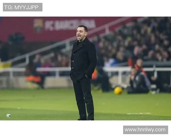 哈维告别巴萨赛季末职务期待新动力引领球队未来发展