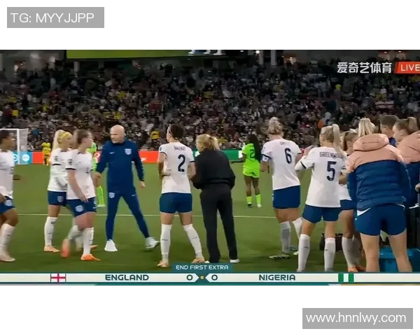 英格兰与尼日利亚精彩对决回放分析及赛后点评