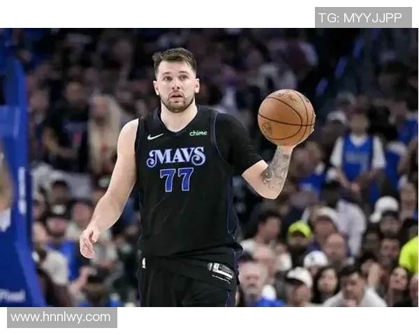 卢卡东契奇：篮球天才如何重塑NBA的未来与传奇